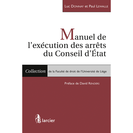 [9782804496005] Manuel de l'exécution des arrêts du conseil d'Etat