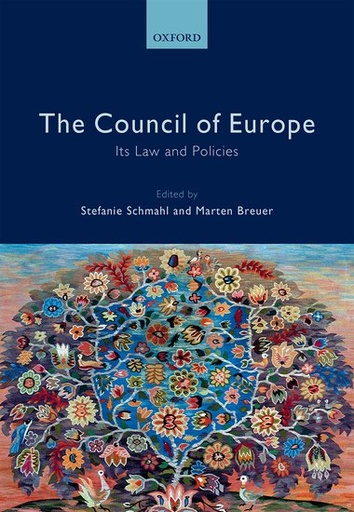 [9780199672523] The Council of Europe - Its Laws and Policies