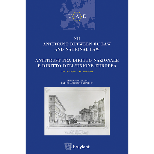 [9782802757689] Antitrust between EU law and National law / Antitrust fra Diritto Nazionale e Diritto dell’Unione Europea