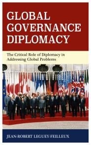 [9781442276581] Global Governance Diplomacy - The Critical Role of Diplomacy in Addressing Global Problems