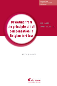 [9782874034459] Deviating From The Principle Of Full Compensation In Belgian Tort Law