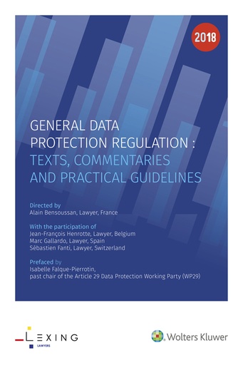 [9789046594629] GDPR - General Data Protection Regulation - Texts, commentaries and practical guidelines
