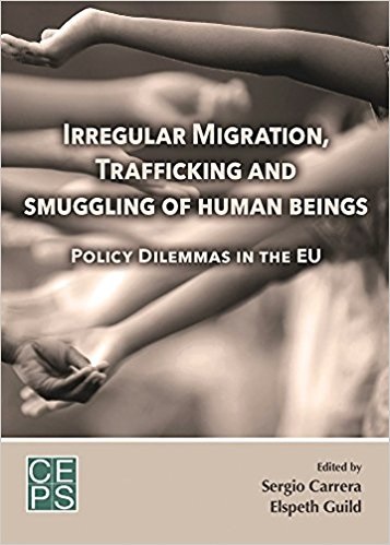 [9789461385048] Irregular Migration, Trafficking and Smuggling of Human Beings: Policy Dilemmas in the EU