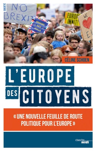 [9782749155067] L'Europe des citoyens - Une nouvelle feuille de route politique pour l'Europe