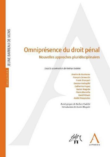 [9782807203037] Omniprésence du droit pénal
