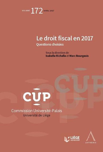 [9782807202320] Le droit fiscal en 2017 - Questions choisies