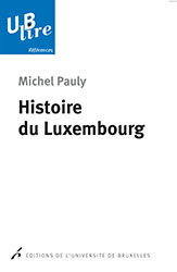 [9782800416144] Histoire du Luxembourg