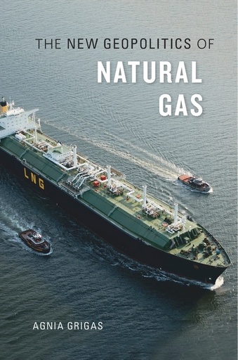 [9780674971837] The New Geopolitics of Natural Gas