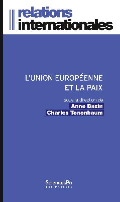 [9782724619652] L'Union européenne et la paix