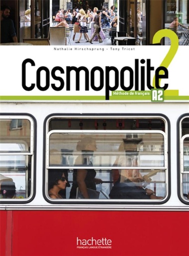 [9782014015997] Cosmopolite 2 - Livre de l'élève + DVD Rom + parcours digital