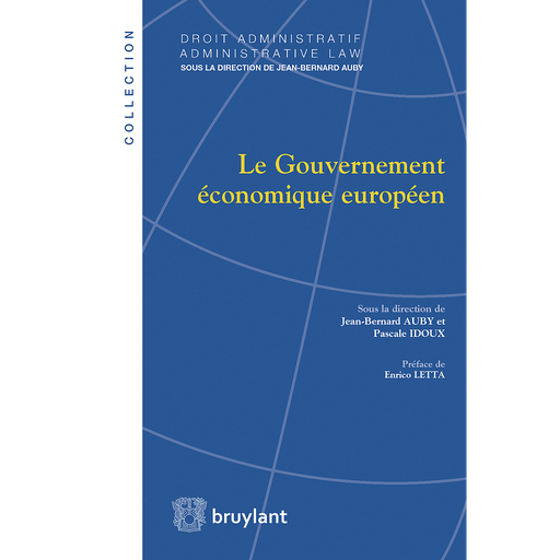 [9782802748939] Le gouvernement économique européen