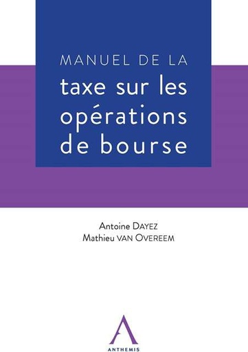 [9782807203051] Manuel de la taxe sur les opérations de bourse