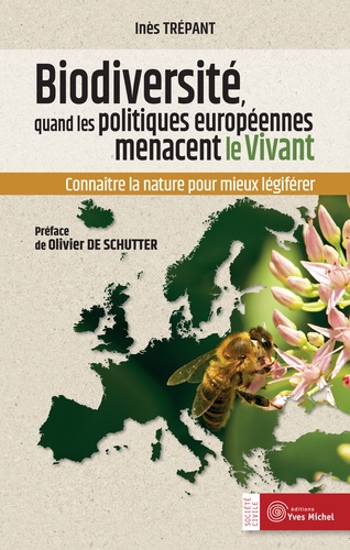 [9782364290969] Biodiversité - Quand les politiques européennes menacent le vivant
