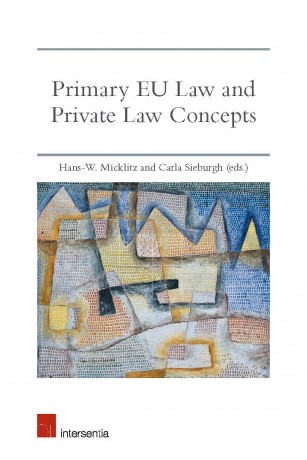 [9781780684529] Primary Eu Law and Private Law Concepts