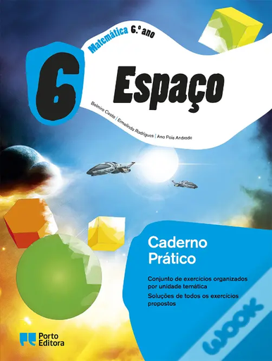 [9789720205582] Espaço 6 - Matemática - 6.º Ano - Caderno Prático/Caderno de Autoavaliação