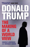 [9781788310482] Donald Trump - The Making of a World View
