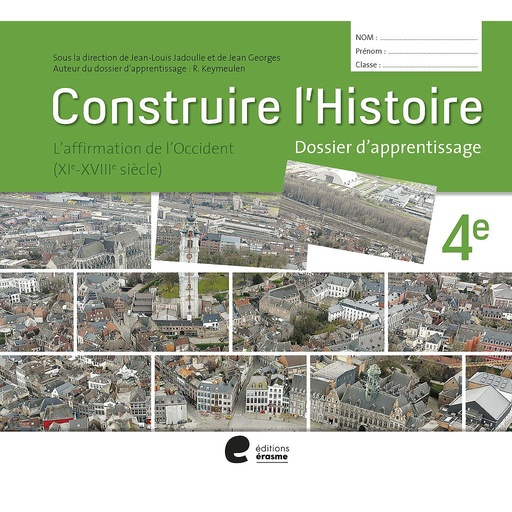 [9782874385988] Construire l'Histoire 4e année - Dossier apprentissage
