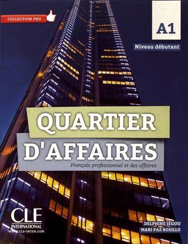 [9782090386660] Quartier d'affaires A1 - Français professionnel et des affaires - Niveau débutant