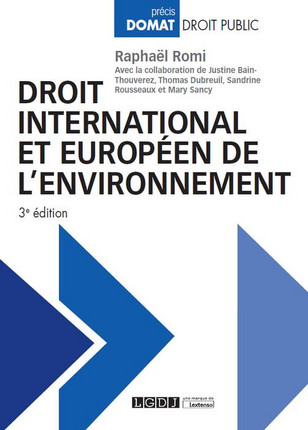 [9782275047492] Droit international et européen de l'environnement - 3e édition