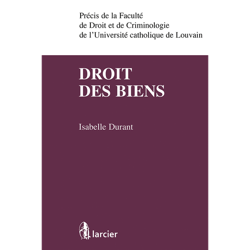 [9782804463649] Droit des biens