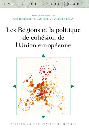 [9782753553880] Les Régions et la politique de cohésion de l'Union européenne