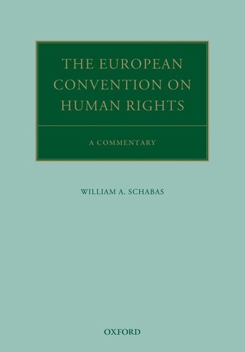 [9780198813620] The European Convention on Human Rights - A Commentary