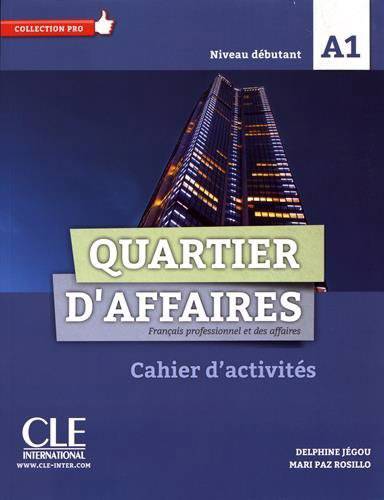 [9782090386677] Quartier d'affaires A1 - Français professionnel et des affaires - Niveau débutant
