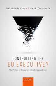 [9780198767909] Controlling the EU Executive? The Politics of Delegation in the European Union
