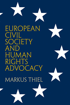 [9780812249361] European Civil Society and Human Rights Advocacy
