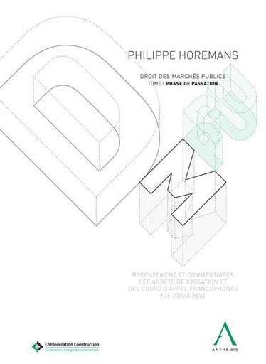[9782807203211] DMPU - Droit des marchés publics Tome I - Phase de passation