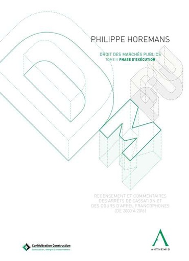 [9782807203228] DMPU - Droit des marchés publics Tome II - Phase d'exécution