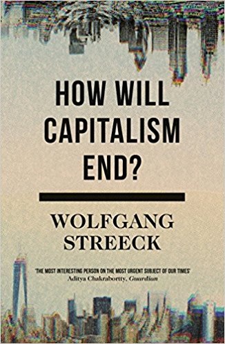 [9781786632982] How Will Capitalism End?