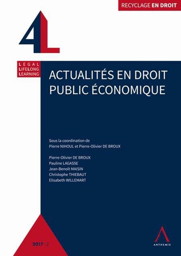 [9782807203099] Actualités en droit public économique