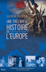 [9782824610344] Une très brève histoire de l'Europe