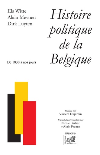 [9782875930927] Histoire politique de la Belgique - De 1830 à nos jours