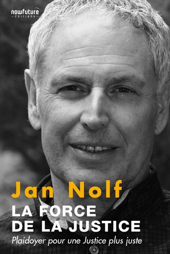 [9782930940038] La force de la justice - Plaidoyer pour une justice plus juste