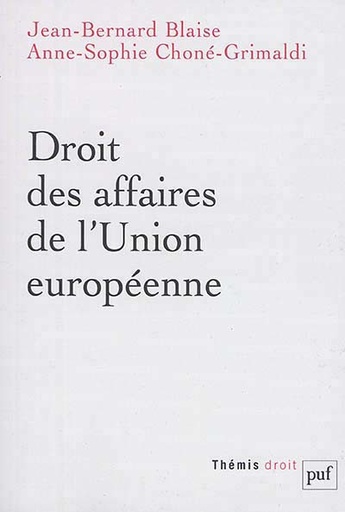 [9782130627623] Droit des affaires de l'Union européenne