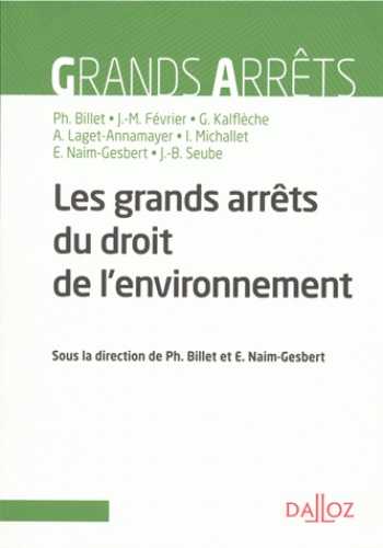 [9782247152902] Grands arrêts du droit de l'environnement