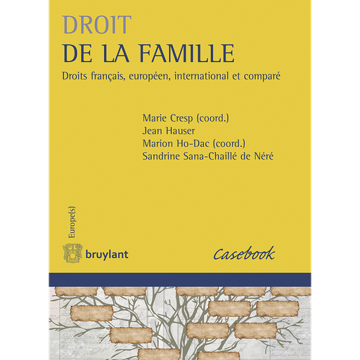[9782802758280] Droit de la famille - Droits français, européen, international et comparé
