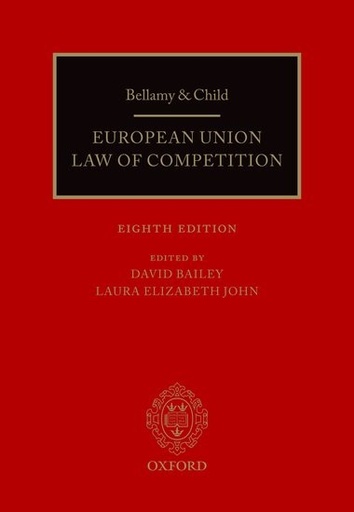 [9780198794752] Bellamy & Child - European Union Law of Competition 8th Ed (2019)