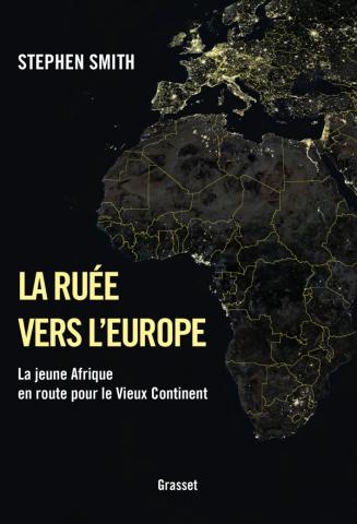 [9782246803508] La ruée vers l'Europe - La jeune Afrique en route pour le Vieux Continent