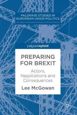 [9783319642598] Preparing for Brexit - Actors, Negotiations and Consequences