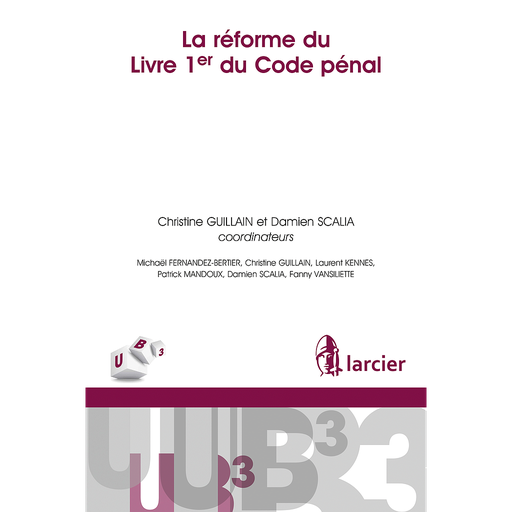 [9782807903197] La réforme du Livre 1er du Code pénal belge