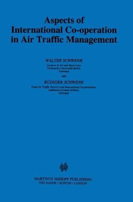 [9789041104977] Aspects of International Co-operation in Air Traffic Management