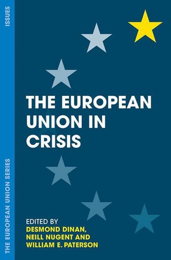 [9781137604255] The European Union in Crisis