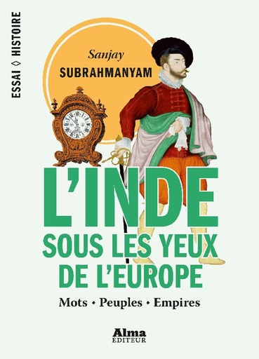 [9782362792700] L'Inde sous les yeux de L'europe