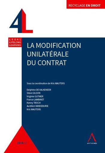 [9782807203914] La modification unilatérale du contrat