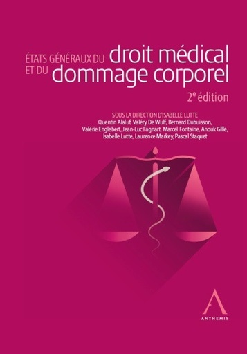 [9782807204027] États généraux du droit médical et du dommage corporel