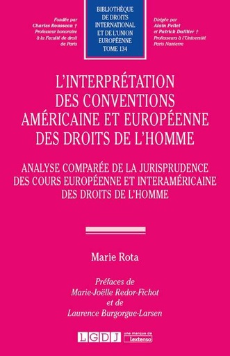 [9782275056791] L'interprétation des conventions américaine et européenne des droits de l'homme