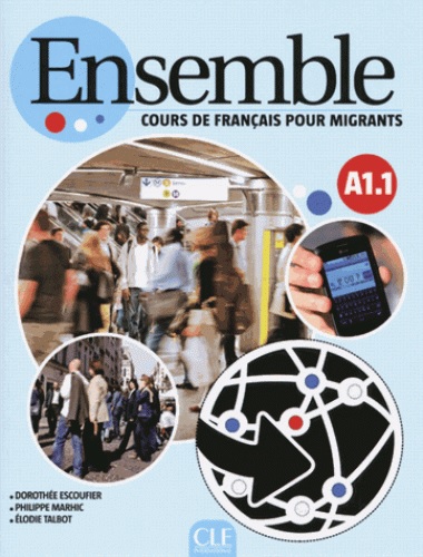 [9782090386554] Ensemble A1.1 - Cours de Français pour migrants